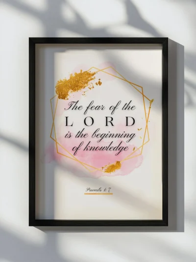 Framed wall art with Proverbs 1:7 about wisdom and the fear of the Lord