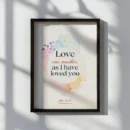 Framed wall art with John 15:12 about loving one another