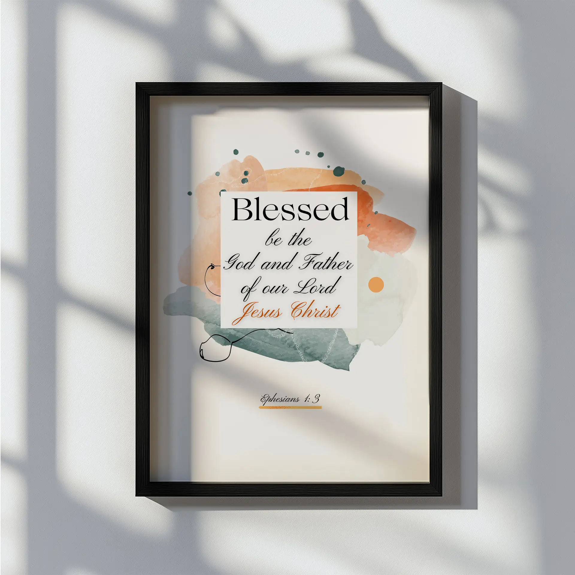 Framed wall art with Ephesians 1:3 about blessing God and Jesus Christ