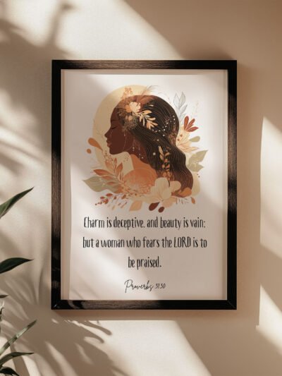 proverbs 31;30 wall art in a black frame on the beige wall