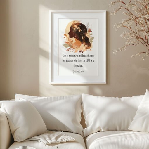 proverbs 31;30 hung in a modern light living room