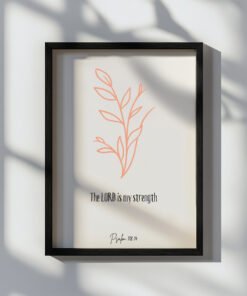 psalm 118 wall art in a black frame on the white wall